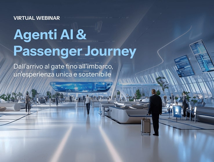 Agenti AI & Passenger Journey: Dal gate fino all’imbarco, un’esperienza unica e sostenibile.